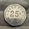Lot of 2 Merchant W Toupin Tokens 25 Cents and 5 Cents Storthoaks Saskatchewan