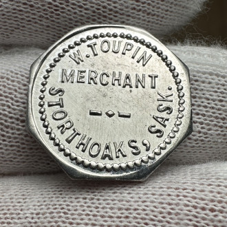 Lot of 2 Merchant W Toupin Tokens 25 Cents and 5 Cents Storthoaks Saskatchewan