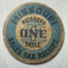 Missouri Retailers One Mill Sales Tax Receipt Token