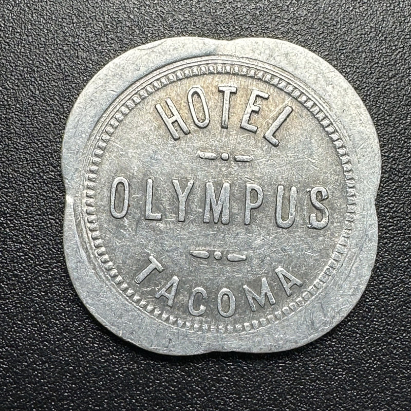 Tacoma Hotel Olympus Good For 12 1/2 C in Trade Token