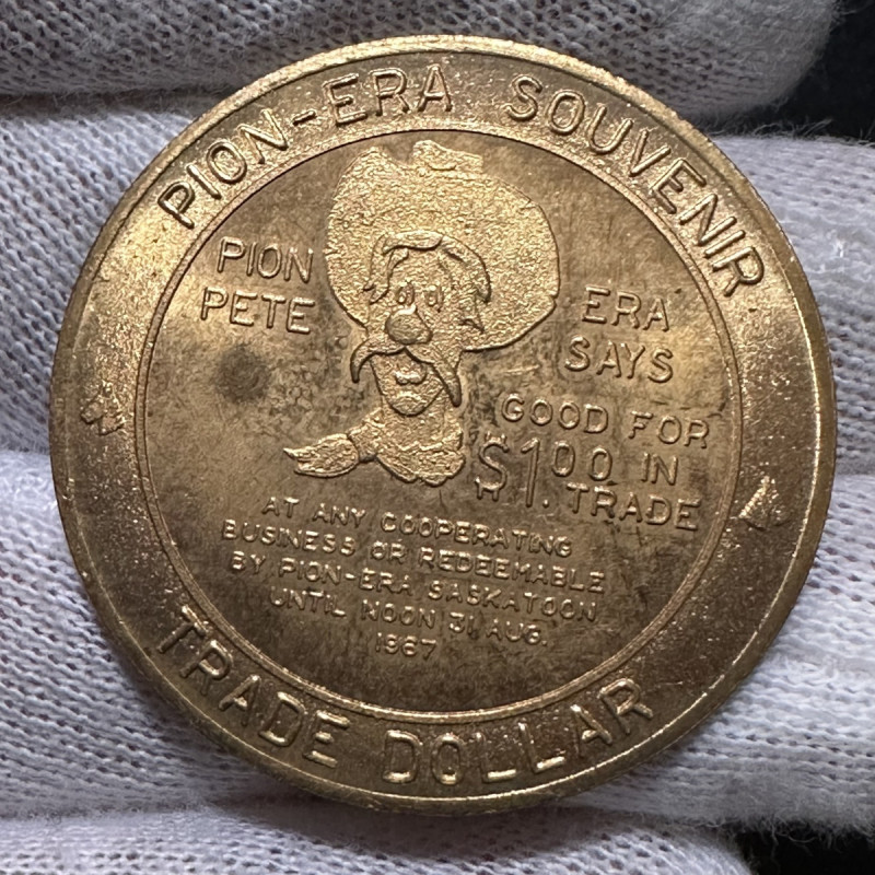 1967 Canada Saskatoon $1 Trade Token Pion-Era Souvenir Token