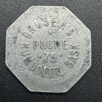 1923 Canada Bruser's Phone 75 Humboldt, Sask. (Good For 10 Cents In Trade)  Aluminum Token