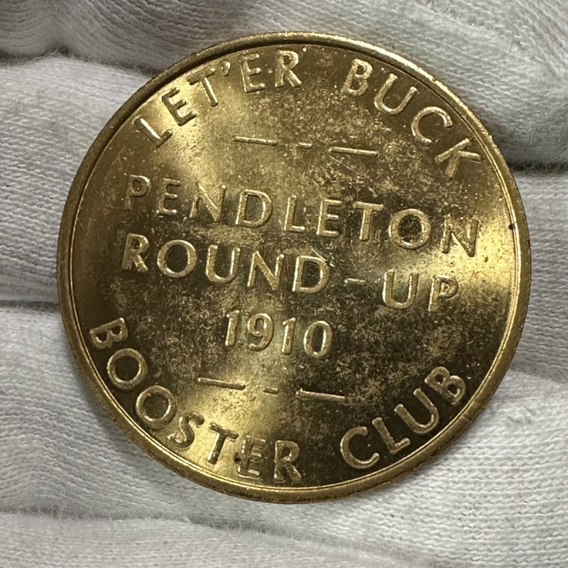 US Pendleton Round-Up Let Er Buck Booster Club Token