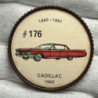 1960 Cadillac Jello no 176 Plastic Token